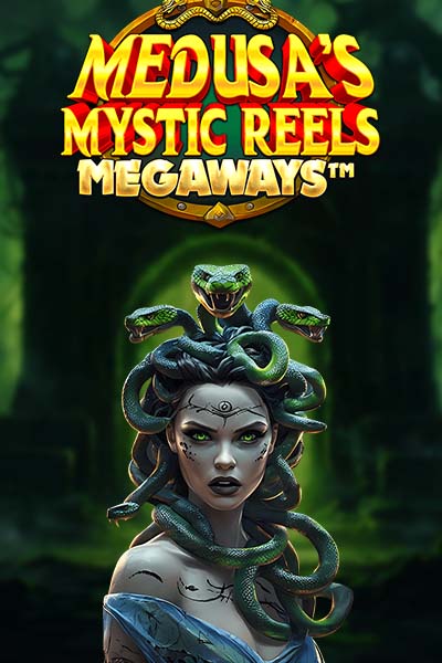 Medusa's Mystic Reels Megawaysâ„¢