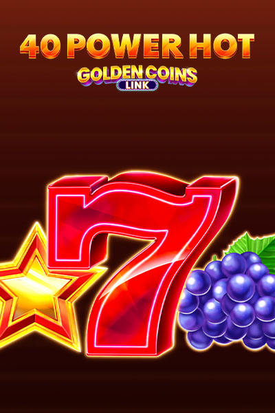 40 Power Hot - Golden Coins Link